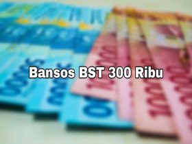 Bansos BST Rp 300 Ribu Per KK PKH