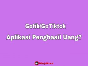 Aplikasi Gotik Penghasil Uang