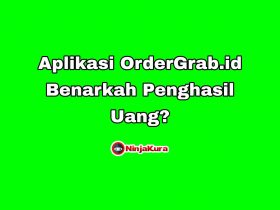 Aplikasi OrderGrab.id Penghasil Uang?