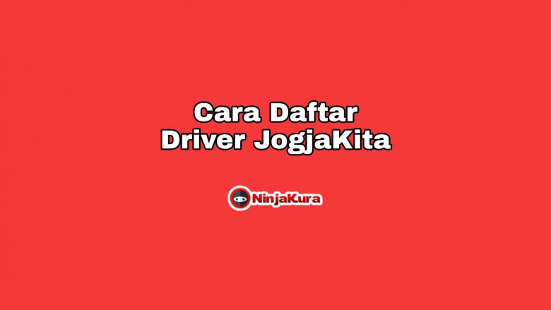 Cara Daftar Driver JogjaKita