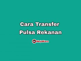 Cara Transfer Pulsa Rekanan