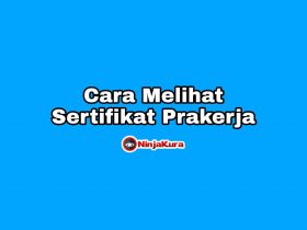 Cara Melihat Sertifikat Prakerja Yang Belum Muncul
