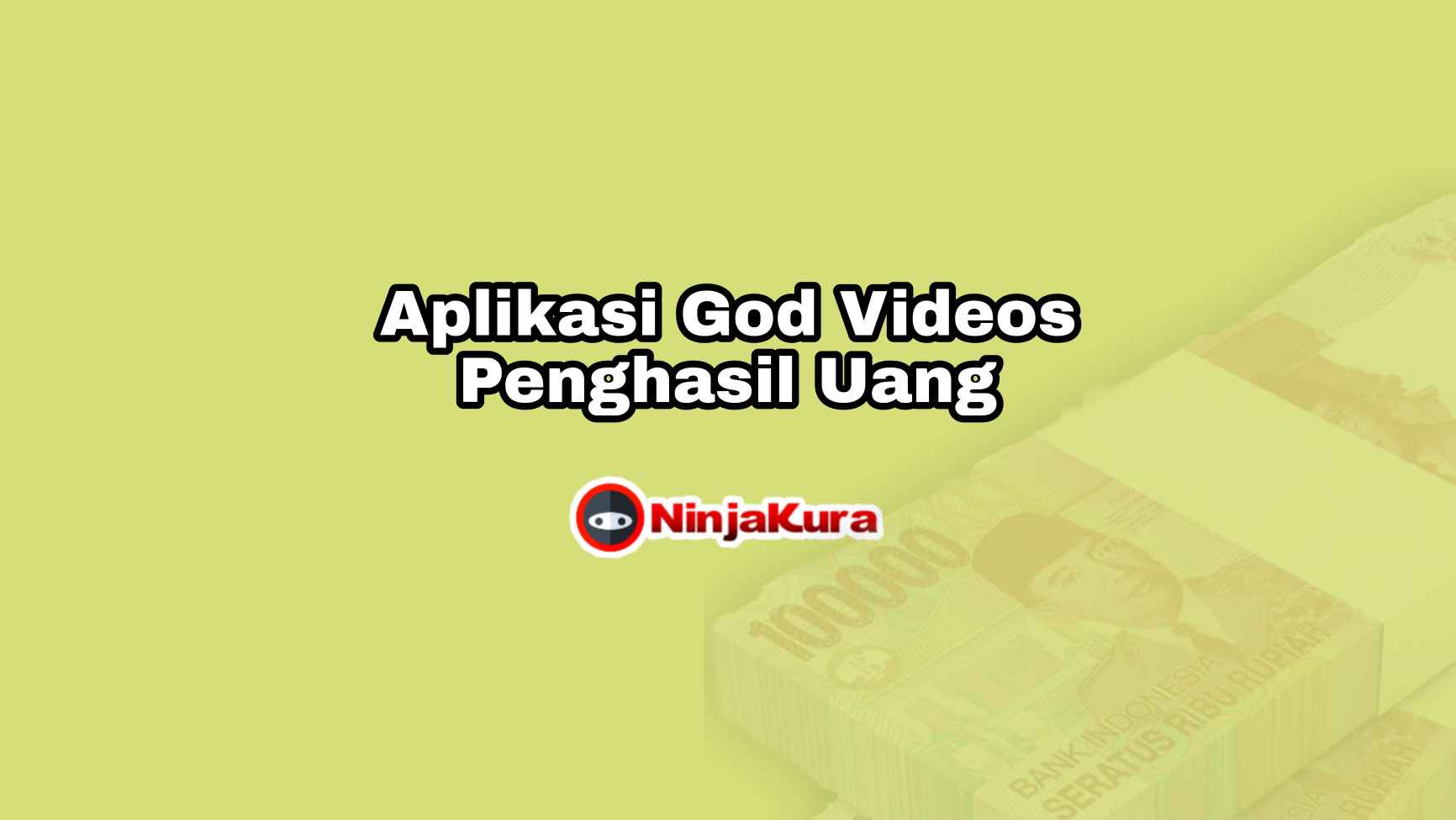APK God Videos Penghasil Uang