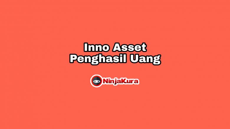 Aplikasi Inno Asset Penghasil Uang