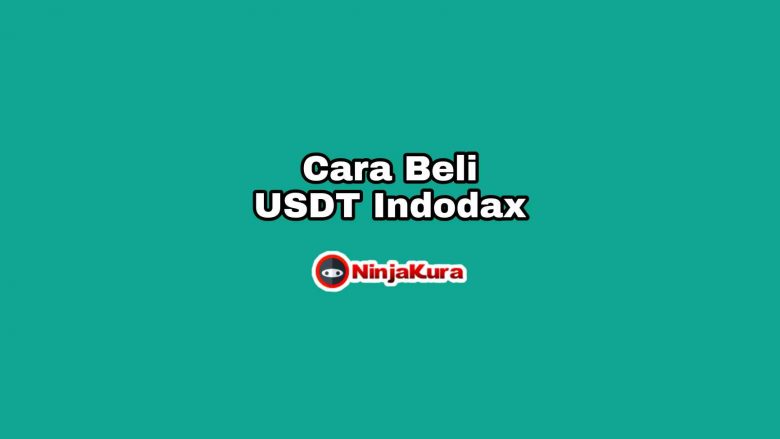 Cara Beli USDT Indodax