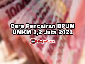 Cara Pencairan BPUM UMKM 2021 Rp 1,2 Juta