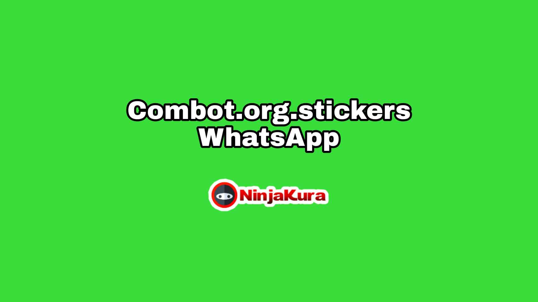 Combot.org.stickers Whatsapp