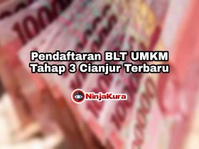 Pendaftaran BLT UMKM Tahap 3 Cianjur Terbaru