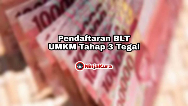 Pendaftaran BLT UMKM Tahap 3 Tegal