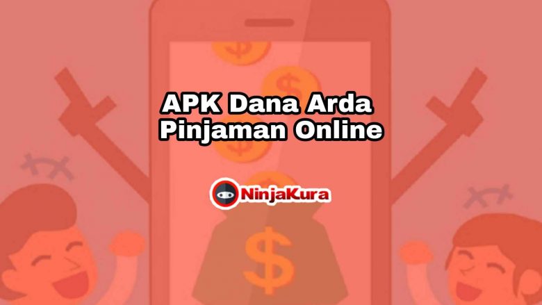 APK Dana Arda Pinjaman Online