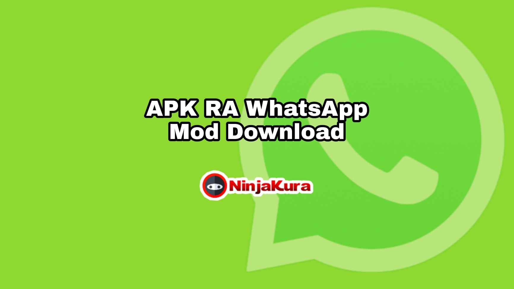 APK RA WhatsApp (RA WA) Mod Download
