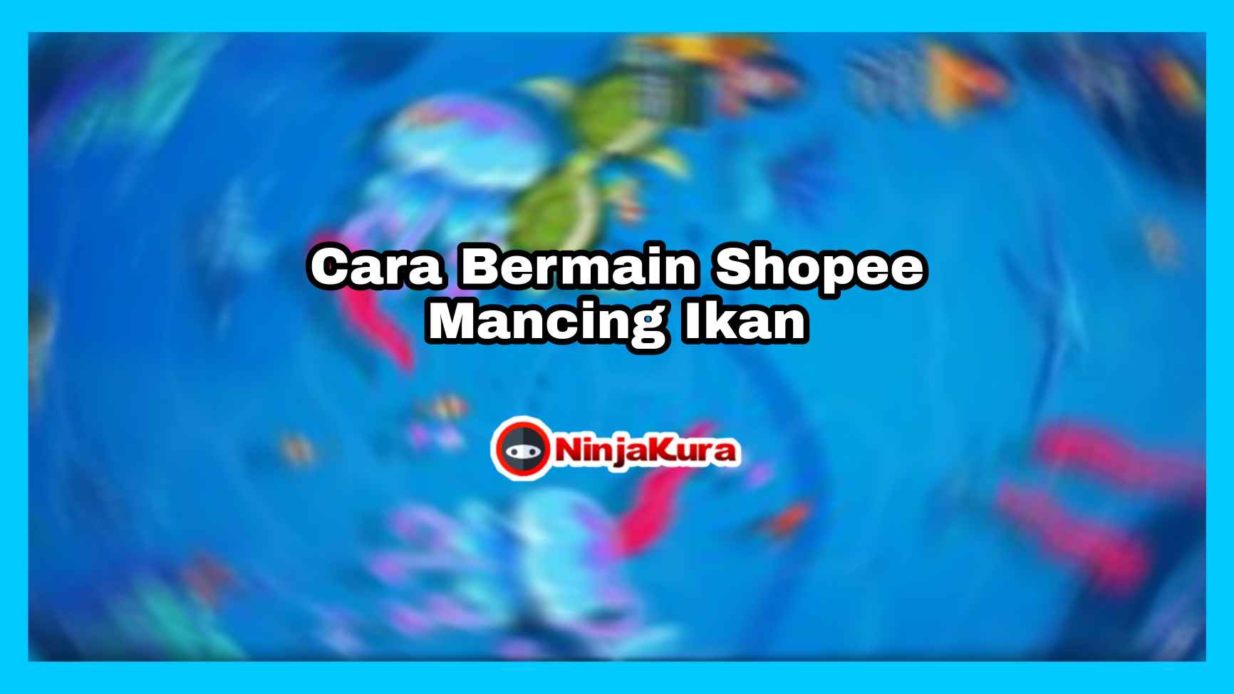 Cara Bermain Shopee Mancing Ikan