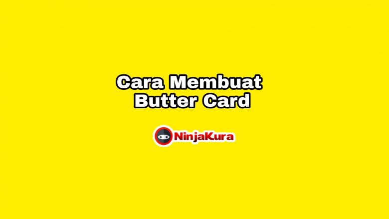 Cara Membuat Butter Card