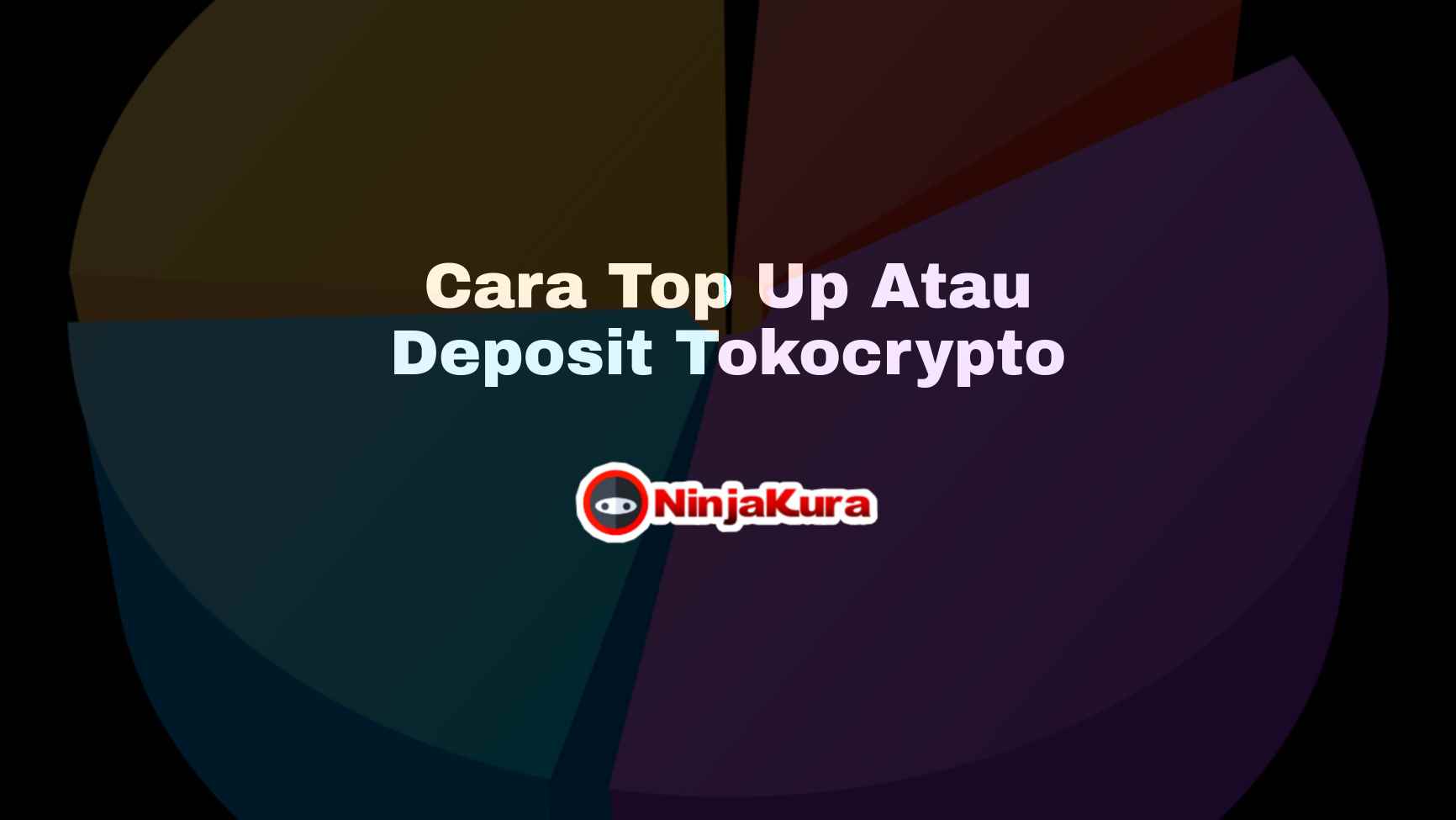Cara Top Up Atau Deposit Tokocrypto