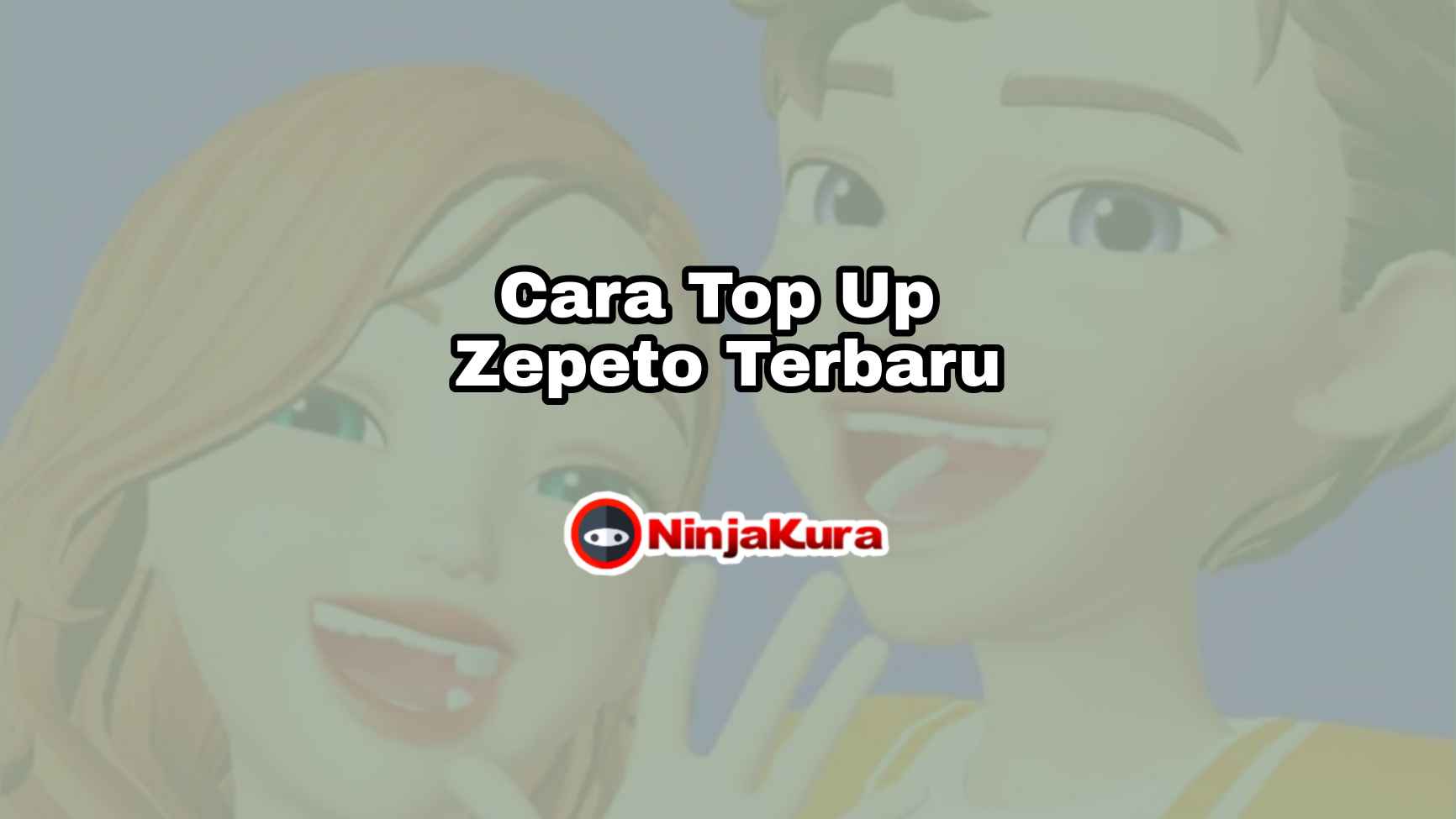 Cara Top Up Zepeto Terbaru