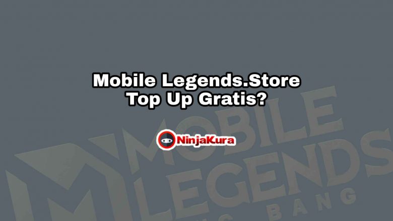 Mobile Legends.Store Top Up Gratis ?