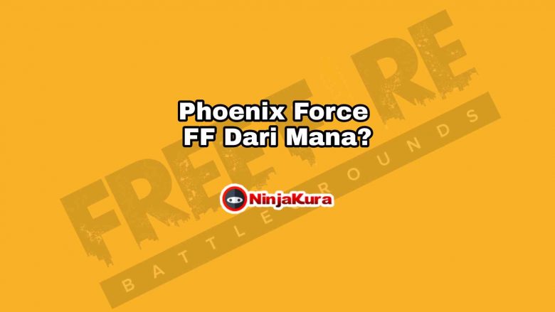 Phoenix Force FF Dari Mana