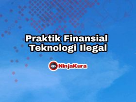 Praktik Finansial Teknologi Ilegal