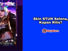 Skin STUN Selena Kapan Rilis