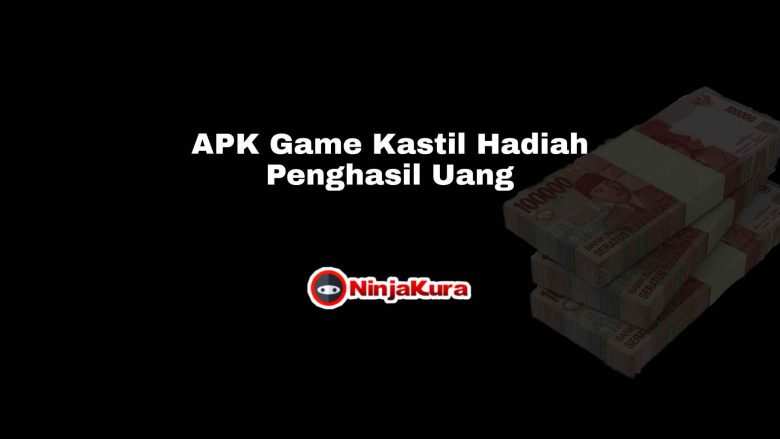 APK Game Kastil Hadiah Penghasil Uang