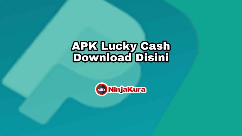 APK Lucky Cash Download