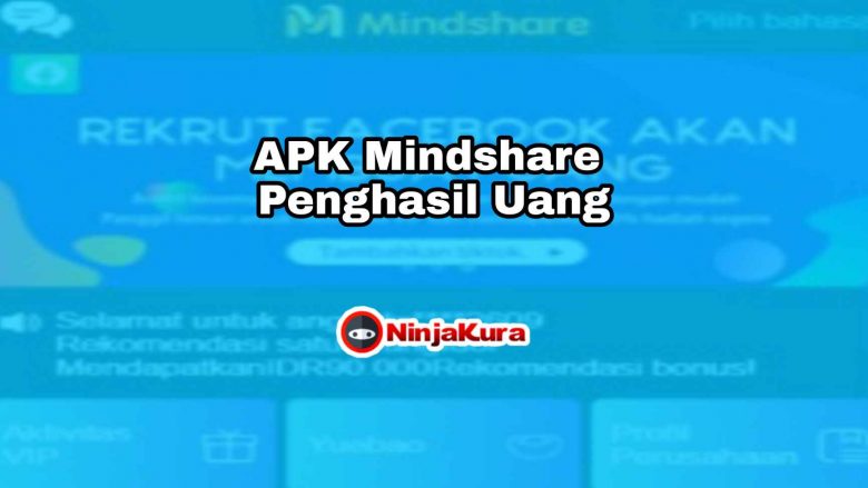 APK Mindshare Penghasil Uang