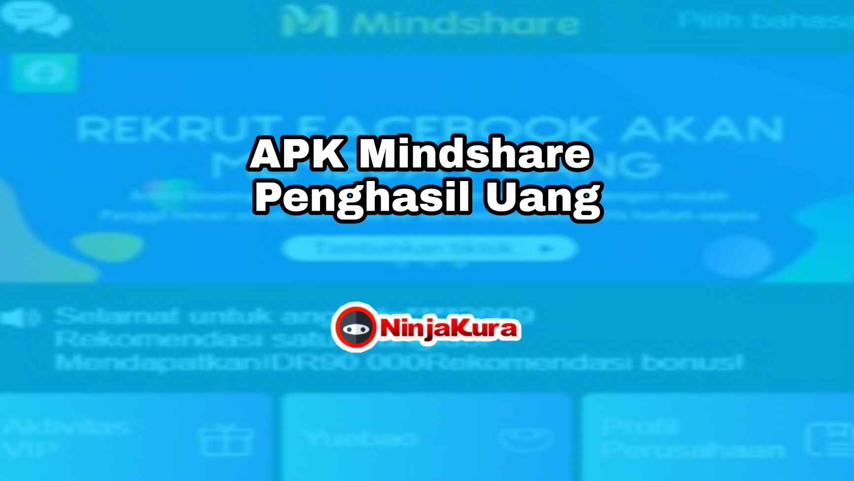 APK Mindshare Penghasil Uang