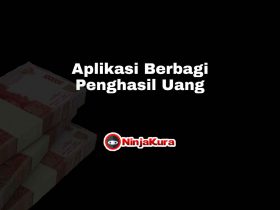 Aplikasi Berbagi Penghasil Uang