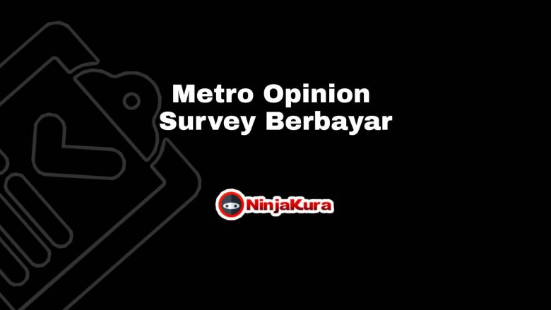 MetroOpinion Survey Berbayar