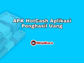 APK HotCash Aplikasi Penghasil Uang