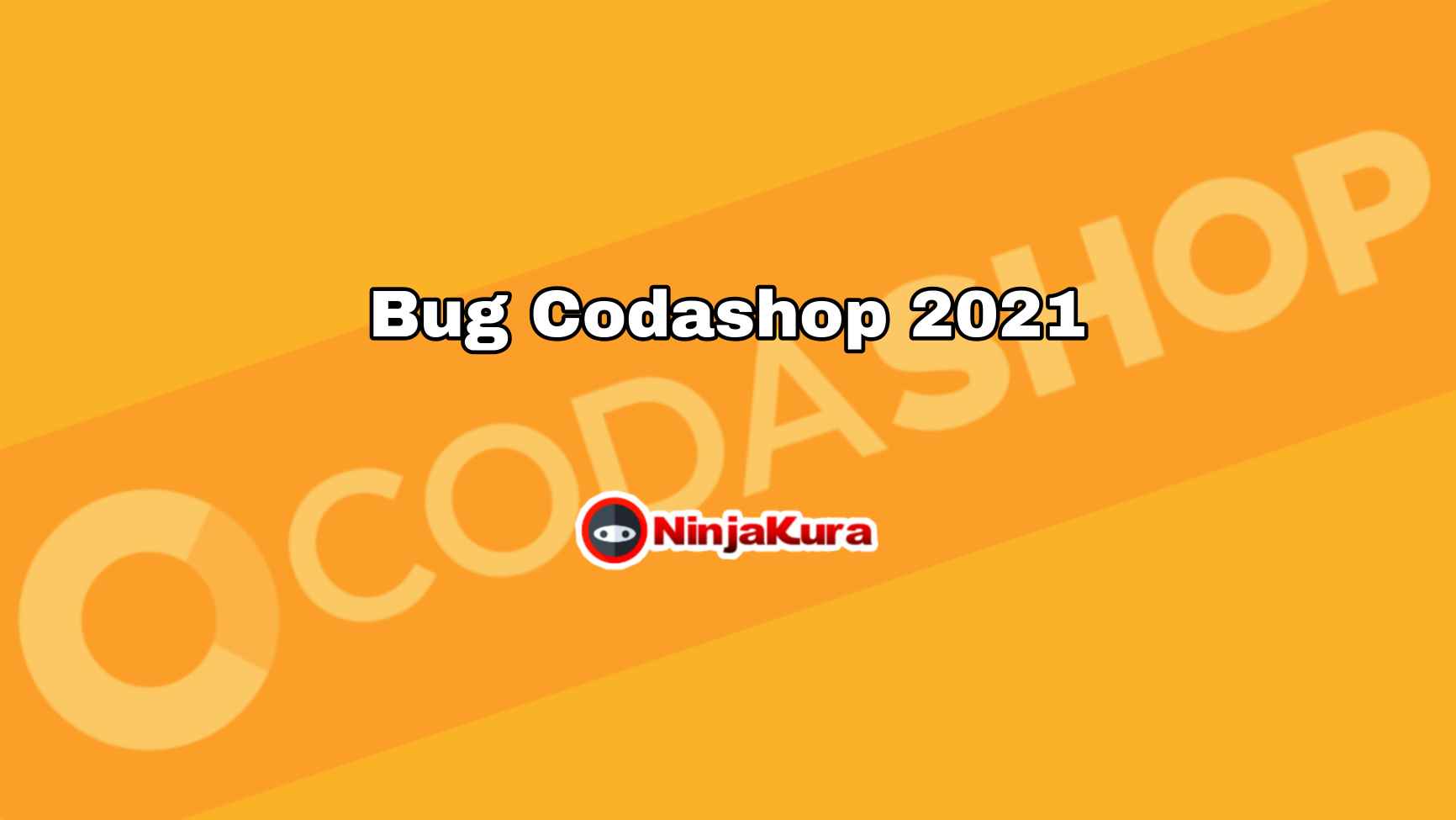 Bug Codashop 2021