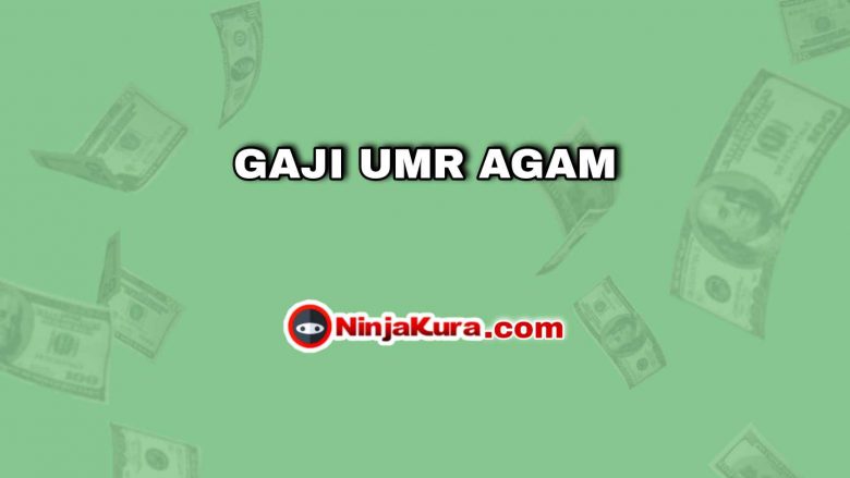 Gaji UMR Agam