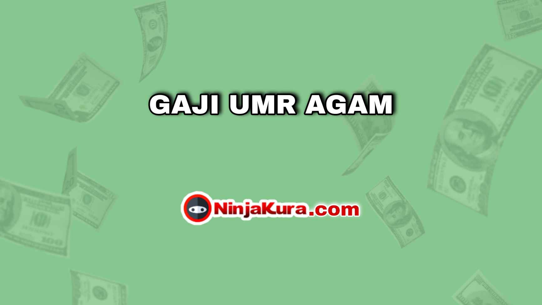 Gaji UMR Agam