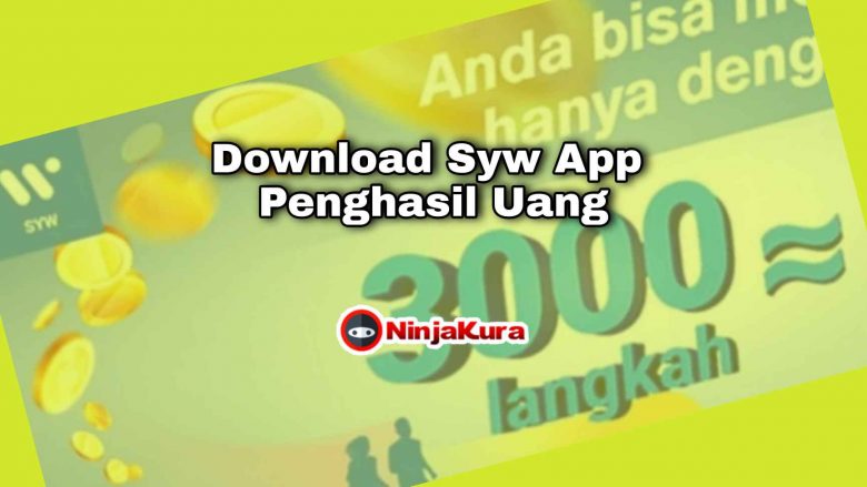 Syw App Penghasil Uang