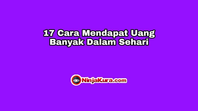 Cara Mendapat Uang