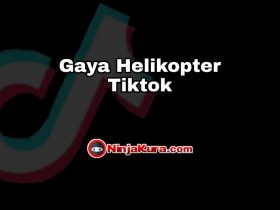 Gaya Helikopter Tiktok